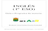 INGLÉS (1º ESO) 2020-06-11 · INGLÉS (1º ESO)).) Indicacións xerais para a superación da materia. IES Antón Alonso Ríos Departamento de Lingua Inglesa INGLÉS (1º ESO) -