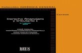 Derecho financiero y tributario I - Editorial Reus · Derecho financiero y tributario I, José Miguel Martínez-Carrasco Pignatelli (3ª edición, 2016). Derecho de cosas, Carlos