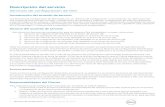 Servicios de configuración de Dell...configuración ofrecido por Dell. Únicamente los Anexos de servicio para los Servicios de configuración identificados en la factura del Cliente,