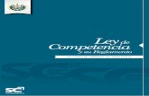 Ley y Reglamento de Competencia - Sitio Oficial SC · Art. 4.- La Superintendencia de Competencia, que en el texto de la presente Ley se denominará "la Superintendencia", tiene como