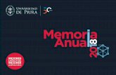 Memoria Anual - Universidad de Piuraudep.edu.pe/memorias/MemoriaAnual2018.pdf · 2019-05-20 · Memoria Anual Memoria Anual es una publicación de la Universidad de Piura, bajo la