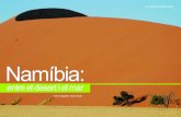 Namíbiaromanhereter.com/wp-content/uploads/2014/09/Namibia.pdf · dunes del Parc Nacional Namib Naukluft, quan el sol accentua les ombres tant de la pròpia duna com les dels arbres