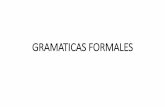 Exposición de Compiladores e IntérpretesGramáticas de tipo 0 También llamadas gramáticas no restringidas o gramáticas con estructura de frase. Las reglas de derivación son de