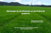Estrategia de fertilización en periodos de pastoreopraderasypasturas.com/rolando/06.-Charlas_y... · Estrategia de fertilización en periodos de pastoreo Rolando Demanet Filippi