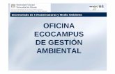 OFICINA ECOCAMPUS DE GESTIÓN AMBIENTALrua.ua.es/dspace/bitstream/10045/22655/1/RES_Ecocampus...Gestión de residuos 1. Residuos químicos 2. Residuos sanitarios y veterinarios 3.