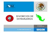 DIVORCIOS DE EXTRANJEROS · 2018-01-08 · En caso contrario, pueden seguir como No Inmigrantes. Para adquirir los derechos de residencia definitiva debe obtenerse la calidad de Inmigrado.