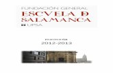 2012-2013cms.upsa.es/sites/default/files/memoria2012-2013.pdf · 2013-06-20 · Universidad-Empresa de Castilla y León 2008-2013 y de aquellos documentos de planificación estratégica