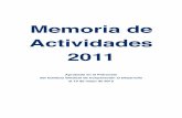 Memoria de Actividades 2011 · 2018-01-31 · 2. EVOLUCIÓN GENERAL DE LA ACTIVIDAD EN 2011 El pasado año 2011, ISCOD gestionó, a través de sus socios, actividades en un total