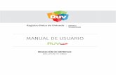 MANUAL DE USUARIO - RUVportal.ruv.org.mx/wp-content/uploads/2020/02/Manual_De...Se refiere a la clave establecida por el usuario y el cual es el acceso del usuario al aplicativo. •