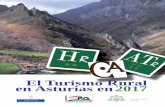 El Turismo Rural en Asturias en 2017...nuestra región en 2017, a partir de la encuesta de demanda del Sistema de Información Turística de Asturias (SITA). Por último, se ofrece