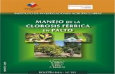 MANEJO DE LA - INIAbiblioteca.inia.cl/medios/biblioteca/boletines/NR35156.pdf · 2020-05-18 · 2 Boletín INIA, Nº 181 Manejo de la clorosis férrica en palto MANEJO DE LA CLOROSIS