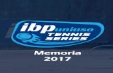 Presentación de PowerPoint - IBP Tennis Seriesibptenis.es/gallery/upload20171117_memoria-ibp-uniuso... · 2017-11-17 · En categoría femenino Rocío de la Torre se hizo con el