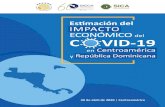 30 de abril de 2020 Centroamérica - Amazon Web …web-sieca.s3.amazonaws.com/comunicacion/informes de...la economía centroamericana mostrará un decrecimiento del PIB en el orden