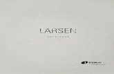 LARSEN COLLECTIONS Larsen es una propuesta dentro de la ... › en › archivos › catalogos › 16 › i... · Larsen es una propuesta dentro de la gama de acabados mármoles blancos,
