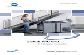 bizhub PRO 950 - copiadorasenventa.com€¦ · Las sobresalientes características del RIP de impresión de la bizhub PRO 950, facilitan la producción continua y soportan un rendimiento