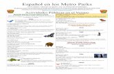 Español en los Metro Parks - ccsoh.us · Ven con nosotros en búsqueda de esta mariposa famosa de México. Prairie Oaks Metro Park Puntos de reunión indicados TIRO CON ARCO 26 -