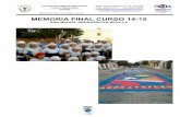 MEMORIA FINAL CURSO 14-15 - Universidad de Sevillasecundaria.us.es/ilazaro/memoriaFinalsma.pdf · -evaluaciÓn de la organizaciÓn de los recreos-evaluaciÓn acadÉmica-evaluaciÓn