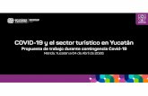 COVID-19 SectorTuristico comp - Yucatan › wp-content › uploads › 2020 › 04 › ...rincipales medidas p reas: o utiliza gel con alcohol de 70%. todo nariz, boca y ojos. o. limpios