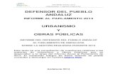 DEFENSOR DEL PUEBLO ANDALUZ · 2015-11-05 · DEFENSOR DEL PUEBLO ANDALUZ INFORME AL PARLAMENTO 2013 URBANISMO Y ... ponerse en servicio de la ciudadanía (queja 13/1705, queja 13/2152