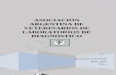 ASOCIACIÓN ARGENTINA DE VETERINARIOS DE ... 1-Abril 2018.pdfXXII Reunión Científico Técnica de la Asociación Argentina de Veterinarios de Laboratorios de Diagnóstico (AAVLD)