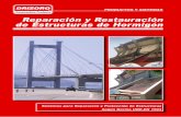 Reparación y Restauración de Estructuras de Hormigón REPARACION RESTAURA… · Restauración del hormigón con mortero aplicado manualmente, por proyección, vertido o inyección.
