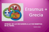 Erasmus + Grecia - edu.xunta.gal + CRA… · Día 2: Comezo do día visitando un centro de Educación Primaria ( 4th and 10th Primary School) of Levadia.