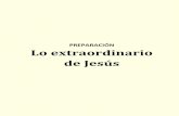 Preparación: Lo Extraordinario de Jesúspasos.ccipublicaciones.org/assets/manual-del-líder... · MANUAL DEL LÍDER DE GRUPO. Derechos Reservados © 1994 Bill Bright . Publicado