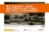 El taller del artista en las artes visualesEl taller del artista en las artes visuales Valencia, del 4 al 5 de Marzo de 2019 SÍGUENOS EN