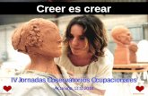 Creer es crear - Observatorio Ocupacional · 2015-01-16 · Creer es crear . Need glasses Kissing Prank. 2 . Amar no es mirarse el uno al otro, es mirar juntos en la ... 1. tr. Tener