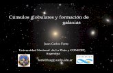 Cúmulos globulares y formación de galaxias · 2011-05-23 · • Los cúmulos globulares son trazadores de las poblaciones estelares dominantes en las galaxias. • Existen dos