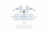 ESTATUTO DE FEDERACIÓN DE LA UNIVERSIDAD DE MAGALLANES Oficial de Federacion de... · Universidad de Magallanes (FEUM en adelante), correspondiente a la sede ubicada en la ciudad