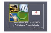 I Seminario de RSE para PYME s y Entidades de Economía Socialfundaciongeneraluclm.es/wp-content/uploads/2018/05/... · I Seminario de RSE para PYME´s y Entidades de Economía Social