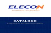 CATALOGO - ELECONeleconhn.com/pdf/catalago.pdf · No. Catalogo Wattage Voltaje Color Temp Lumen Vida (Avg.) 90111 5W 110-240V 3000K 400 20,000H 90112 5W 110-240V 6000K 400 20,000H