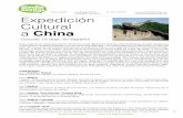Expedición cultural a China · PDF file Pagoda del Ganso Salvaje, la Gran Mezquita (la más antigua de China) y las murallas de Xi’an. Día 8 Xi’an / Guilin Visita el Museo Provincial