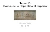 Tema 13 Roma, de la República a l’Imperi › 2020 › 05 › 5cast-el-imperio.… · 2) ¿Qué pasó con las instituciones republicanas cuando se instauró el Imperio en Roma?