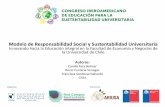 Modelo de Responsabilidad Social y Sustentabilidad ...sustentabilidad.utem.cl/wp-content/uploads/2018/09/... · Modelo RSSU en FEN U Chile PRACTICA SOCIAL-Incorpora ODS como foco