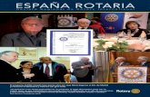 ESPAÑA ROTARIA - Rotary Camargo€¦ · Tenemos la meta a la vista, pero para alcanzarla debemos mantener el impulso y contar con la ayuda de todos y cada uno de los rotarios. Necesitamos