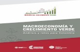 MACROECONOMÍA Y CRECIMIENTO VERDE · MACROECONOMÍA Y CRECIMIENTO VERDE - Análisis y retos para Colombia 5 1. Contexto internacional El crecimiento económico de los países en