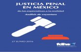 :µ ] vo vD Æ] }W o Æ À o o] JUSTICIA PENAL EN MÉXICO › ... › 2017 › 06 › Justicia-Penal.pdf · bar la denominada “Miscelánea penal” que incluyó la creación o reforma