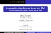 Introducción a la edición de textos con LaTeX - Formato de un … LaTeX 4.pdf · 2013-02-19 · university-logo Formato de un documento LATEX Tipos y tamaños de las fuentes de