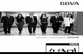 Informe Consolidado 2008 - BBVA Colombia · INFORME DEL REVISOR FISCAL Informe Anual 2008 En mi opinión, los estados financieros consoli-dados antes mencionados, presentan razonable-mente