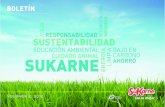 AGUA RESPONSABILIDAD SUSTENTABILIDAD - Líder Nacional en la Producción de … · 2013-11-20 · costo y contraproducente para el medio ambiente. Contáctanos sustentabilidad@sukarne.com