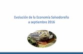 Evolución de la Economía Salvadoreña a septiembre 2016 · Actual (oct/2016) Previo (julio/2016) FMI mantiene perspectivas de crecimiento mundial por menor crecimiento de economías