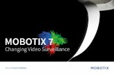 MOBOTIX 7 · 2019-12-09 · Las aplicaciones certificadas se pueden obtener a través de los partners de MOBOTIX. Además, con los kits de desarrollo de software de MOBOTIX, nuestros