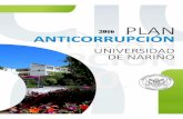 PLAN ANTICORRUPCION 2016 CI - udenar · 2019-08-30 · Plan de Gobierno de la Universidad de Nariño y se redimensiona con los instrumentos que ésta ha implementado tales como: la