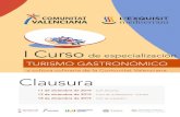 I Curso de especialización TURISMO ... - Turisme CV Magazine · Conferencia de clausura. ... de Turisme Comunitat Valenciana y las universidades de Alicante, Valencia y Jaume I de