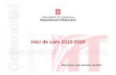 Inici de curs 2019-2020 versió OK · Noves construccions: 1. Institut Maria Espinalt (Barcelona) 2. Institut El Prat de Llobregat 3. Secció d’Institut Can Record (Sant Esteve