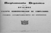 Reglamento Orgánicobiblioteca.cordoba.es/images/biblio-digit/1942_reg... · reglamento orgánico db las oficinas y del cuerpo administrativ d empleadoe o s drl excmo. ayuntamient