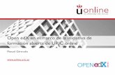 Open edX en el marco de la iniciativa de formación …educate.gast.it.uc3m.es/wp-content/uploads/2015/04/6...2015/04/06  · El equipo de bibliotecarios responsable de formación