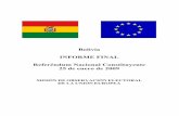 Informe Final MOE UE Bolivia 2009eeas.europa.eu/archives/eueom/missions/2009/... · Misión de Observación Electoral de la Unión Europea, Bolivia 2009 Informe Final Referéndum